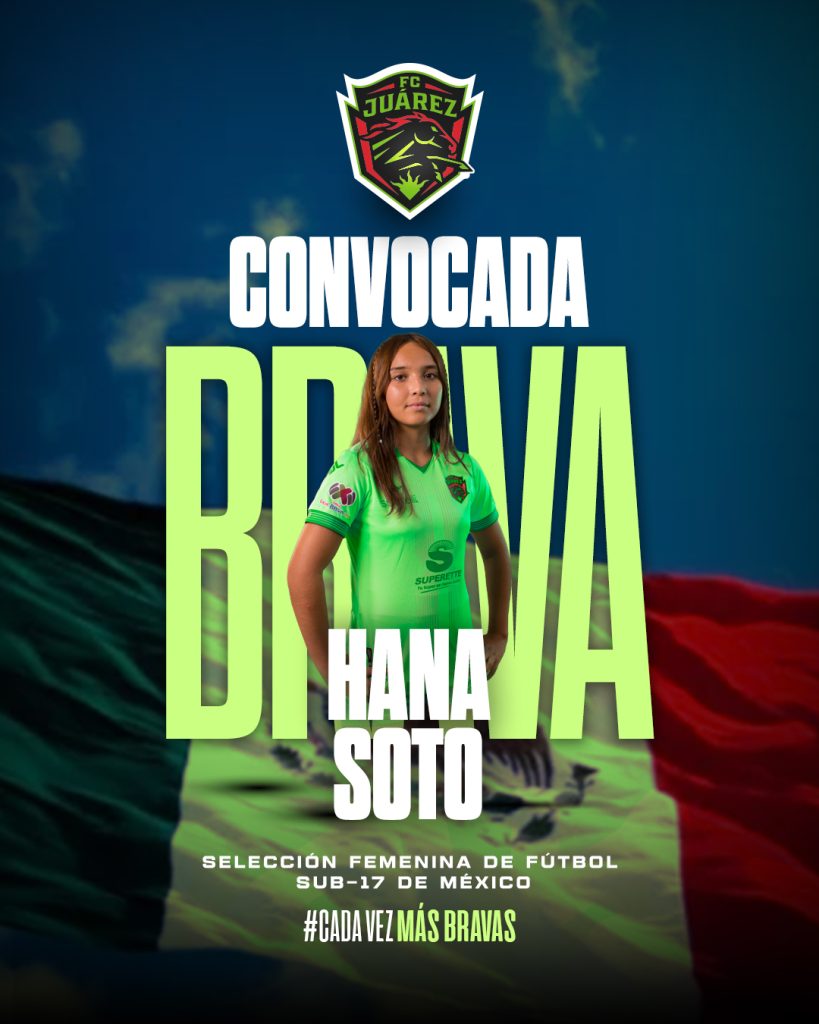 Hana Soto, convocada con la Selección Mexicana Sub-17 1 CONVOCADA BRAVA HANA SOTO FEED