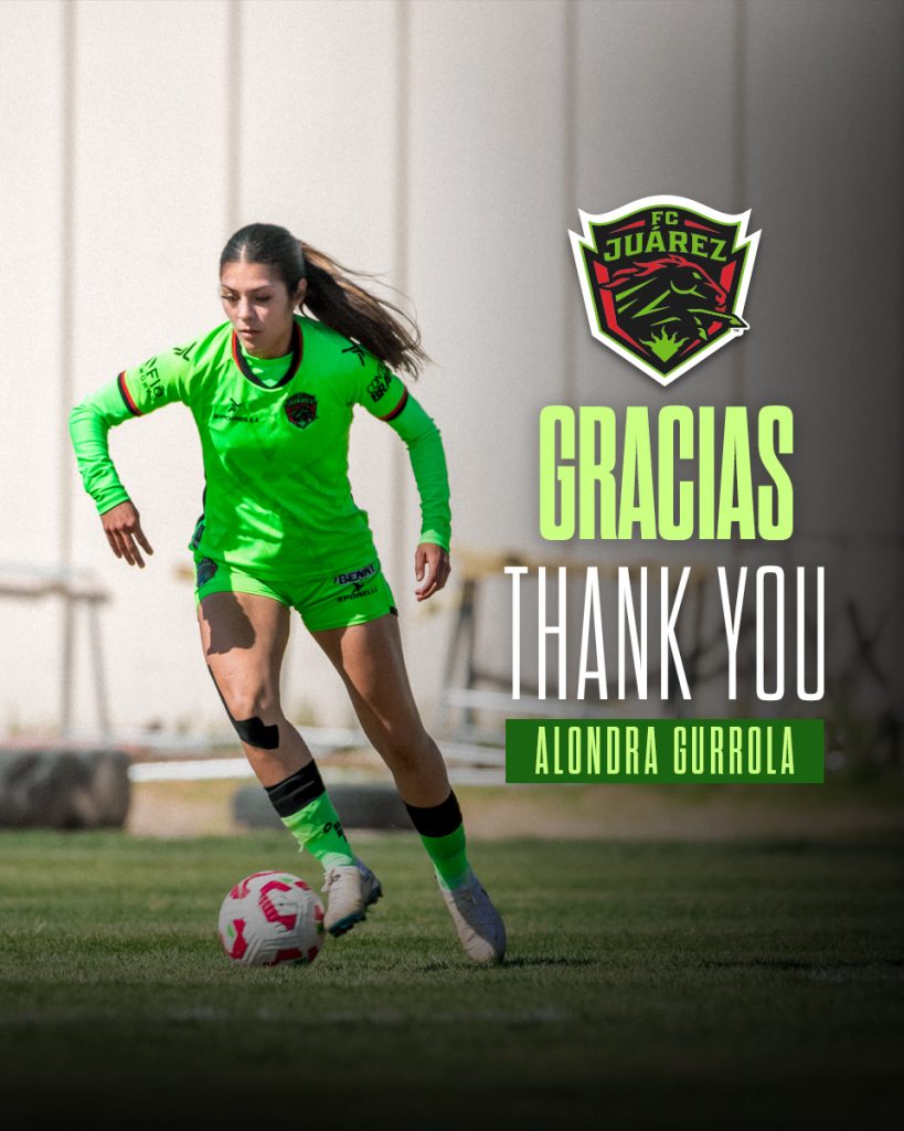 Culmina el vínculo de Alondra Gurrola con FC Juárez Femenil 1 Gracias Alondra Gurrola FEED copia