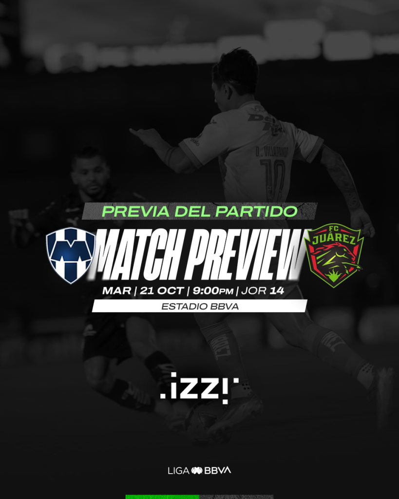 Bravos visita a Rayados por la Jornada 14 del Apertura 2025 1 J14 PREVIA DEL PARTIDO AP 2025