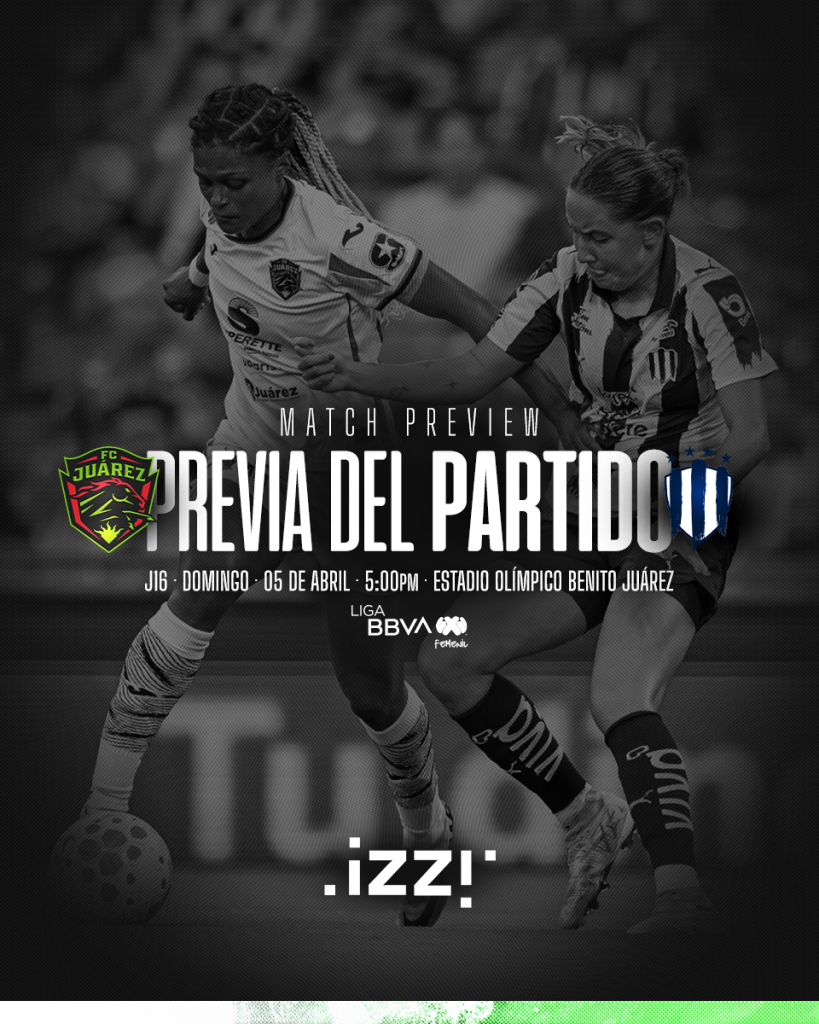 Bravas recibe a Rayadas en un duelo clave por la clasificación 1 J16 PREVIA FEED CL 2026