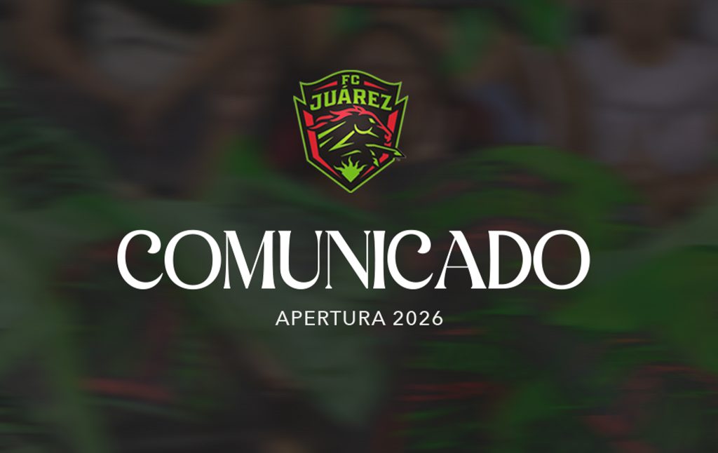 Fútbol Club Juárez expresa su agradecimiento a Andrés Fassi 1 COMUNICADO PORTADA AP26 FEED 2